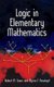 Logic in Elementary Mathematics (Paperback): Robert M. Exner, Myron F. Rosskopf