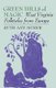 Green Hills of Magic - West Virginia Folktales from Europe (Paperback): Ruth Ann Musick, Archie L. Musick