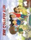 The College Kids - Taking You On A Journey About College (Paperback): Joe Johnson