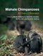 Mahale Chimpanzees - 50 Years of Research (Hardcover): Michio Nakamura, Kazuhiko Hosaka, Noriko Itoh, Koichiro Zamma