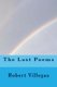 The Lost Poems (Paperback): Robert Villegas