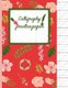 Calligraphy Practice paper - Pink Garden Floral hand writing workbook for adults & kids 120 pages of practice sheets to write...