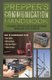 Prepper's Communication Handbook - Lifesaving Strategies for Staying in Contact During and After a Disaster (Paperback):...