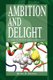 Ambition and Delight (Paperback): Henry R. Bourne
