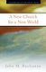 A New Church for a New World (Paperback): John M. Buchanan