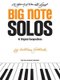A Young Pianist's First Big Note Solos - Early to Mid-Elementary Level (Paperback): William Gillock