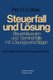 Steuerfall Und Loesung - Steuerklausuren Und Seminarfalle Mit Loesungsvorschlagen (German, Paperback, 4th 4. Aufl. 1975 ed.):...