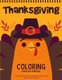 Thanksgiving Coloring Book For Toddlers - A Collection of 50 Fun and Cute Thanksgiving Coloring Pages for Kids & Toddlers -...