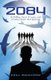2084 - Bill Miller, Kevin O'Leary, and a Failed Shark Tank Episode (Paperback): Paul Bouchard