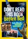 Don't Read This Before Bed (Paperback, Edition): Anna Claybourne, National Geographic Kids