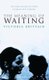 The Meaning of Waiting (Paperback): Victoria Brittain