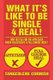 What It's Like to Be Single 4 Real! - Why Settle for the Appetizer When You Deserve a Full-Course Meal? (Paperback):...