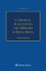 Corporate Acquisitions and Mergers in Hong Kong (Paperback, 3rd edition): Virginia Tam