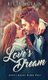 Love's Dream (Hardcover): Betty McLain