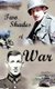 Two Shades of War (Paperback): Edward Weiss