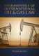 Fundamentals of International Oil & Gas Law (Hardcover): William E. Hughes