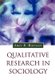 Qualitative Research in Sociology (Paperback, New): Amir Marvasti