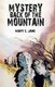 Mystery Back of the Mountain (Paperback): Mary C Jane