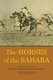 The Horses of the Sahara (Paperback): Eugene Daumas