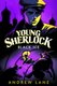 Black Ice - Young Sherlock: Book 3 (Paperback): Andrew Lane