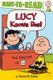 Lucy Knows Best - Ready-To-Read Level 2 (Hardcover): Charles M Schulz