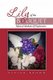 Lily of the Bouquet - Mystical Methods of Exploration (Paperback): Vivian Brown