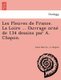 Les Fleuves de France. La Loire ... Ouvrage orne? de 134 dessins par A. Chapon. (French, Paperback): Louis Barron, A. Chapon