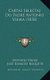 Cartas Selectas Do Padre Antonio Vieira (1838) (Portuguese, Paperback): Antonio Vieira