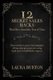 12 Secret Sales Hacks - That Have Stood The Test Of Time (Paperback): Laura Burton