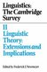 Linguistics: The Cambridge Survey: Volume 2, Linguistic Theory: Extensions and Implications (Paperback, Revised): Frederick J....