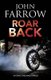 Roar Back (Paperback, Main): John Farrow