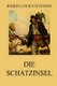 Die Schatzinsel - Ausgabe mit uber 30 Illustrationen (German, Paperback): Heinrich Conrad