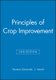 Principles of Crop Improvement (Hardcover, 2nd Edition): Simmonds