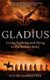 Gladius - Living, Fighting and Dying in the Roman Army (Paperback): Guy De La Bedoyere