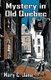 Mystery in Old Quebec (Paperback): Mary C Jane