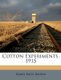 Cotton Experiments, 1915 (Paperback): Harry Bates Brown