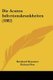 Die Acuten Infectionskrankheiten (1882) (German, Paperback): Bernhard Kuessner, Richard Pott