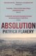 Absolution (Paperback, Main): Patrick Flanery