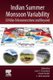 Indian Summer Monsoon Variability - El Nino-Teleconnections and Beyond (Paperback): Jasti S. Chowdary, Anant Parekh, C....