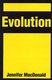 Evolution (Paperback): Jennifer MacDonald