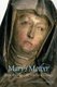Mary's Mother - Saint Anne in Late Medieval Europe (Paperback): Virginia Nixon
