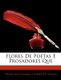 Flores de Poetas E Prosadores Que (English, Italian, Paperback): Francisco Maria Gomes De Sousa