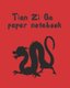 Tian Zi GE Paper Notebook - Practice Chinese Lettering - Chinese Character Handwriting - Writing Book - Tianzige Workbook....