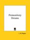 Premonitory Dreams (Paperback): L. W Rogers