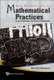 New Perspectives On Mathematical Practices: Essays In Philosophy And History Of Mathematics (Hardcover): Bart Van Kerkhove