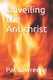 Unveiling the Antichrist (Paperback): Pat Lawrence