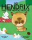 Mr Hendrix and The Heroic Rescue (Paperback): A.J. Foxx