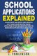 School Applications Explained - A clear guide for parents and carers to help them understand the school application system and...
