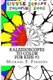 Kaleidoscopes to Color - For Kids #2 (Paperback): Michael F Parsons