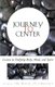 Journey to Center - Lessons in Unifying Body, Mind, and Spirit (Paperback, Original): Thomas Crum